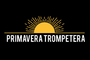 PRIMAVERA TROMPETERA
