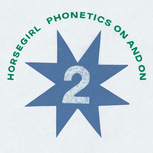 HORSEGIRL. Phonetics on and on