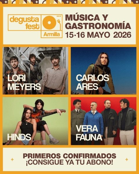 PRIMERAS CONFIRMACIONES DE DEGUSTA FEST ARMILLA 2026