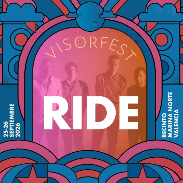 RIDE ES LA PRIMERA CONFIRMACIÓN DE VISOR FEST 2026