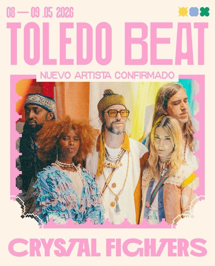 TOLEDO BEAT CONFIRMA A CRYSTAL FIGHTERS COMO SU PRIMER ARTISTA INTERNACIONAL